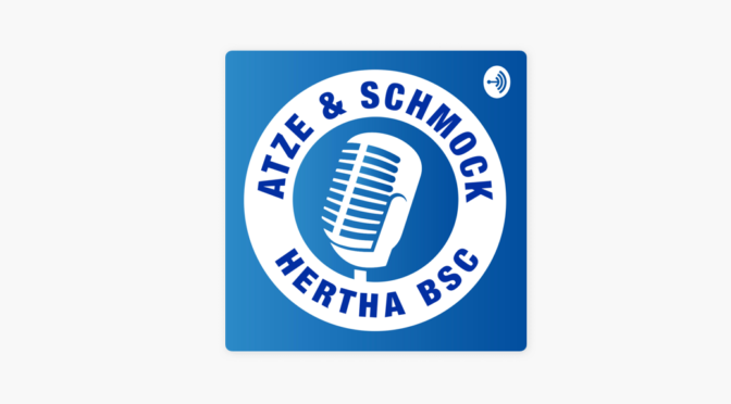 Atze und Schmock (Podcasts) – pausiert seit Oktober 2022